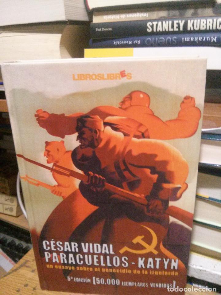 Libros de segunda mano: CESAR VIDAL, PARACUELLOS KATYN, LIBROS LIBRES - Foto 1
