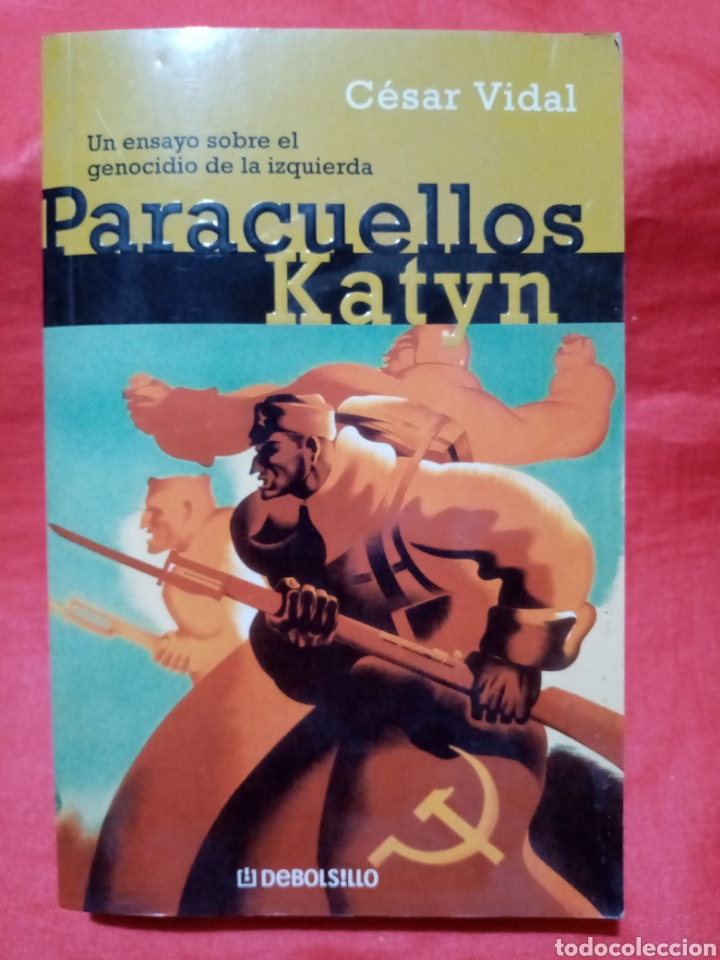 Libros de segunda mano: Para cuellos Katyn - Cesar Vidal 2006 - Foto 1