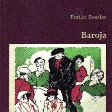 Libros de segunda mano: ROSALES, EMILIO - BAROJA: LA NOVELA COMO LABERINTO. Lote 217745610