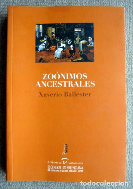 Second hand books: Zo&oacute;nimos ancestrales, de Xaveiro Ballester. Ejemplar dedicado por el autor