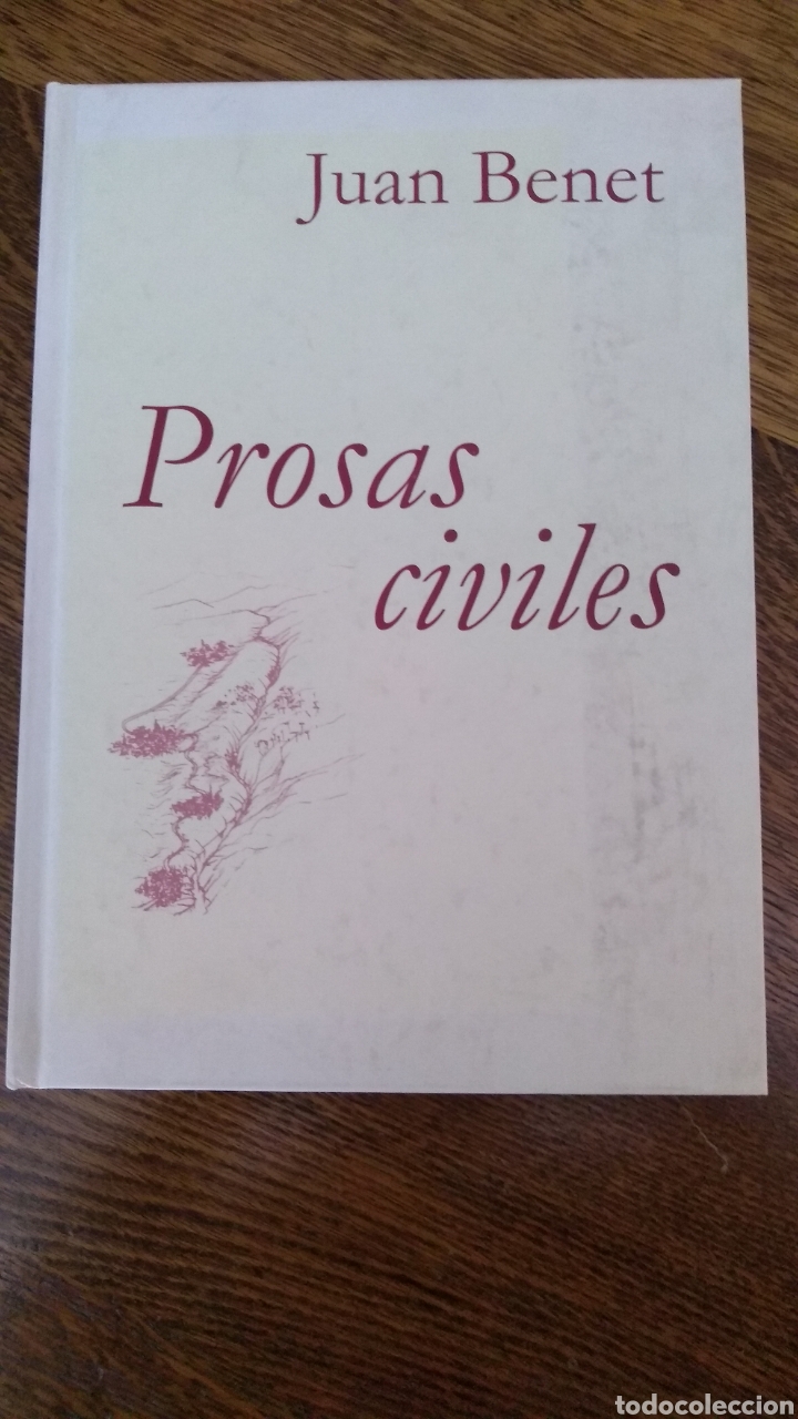 Libros de segunda mano: Prosas civiles - Juan Benet - Foto 1