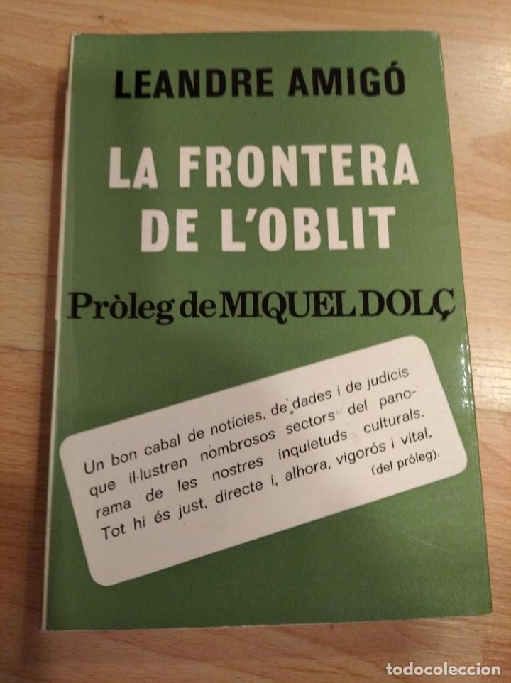 Libros de segunda mano: La frontera de loblit. Leandre Amig&oacute; - Foto 1