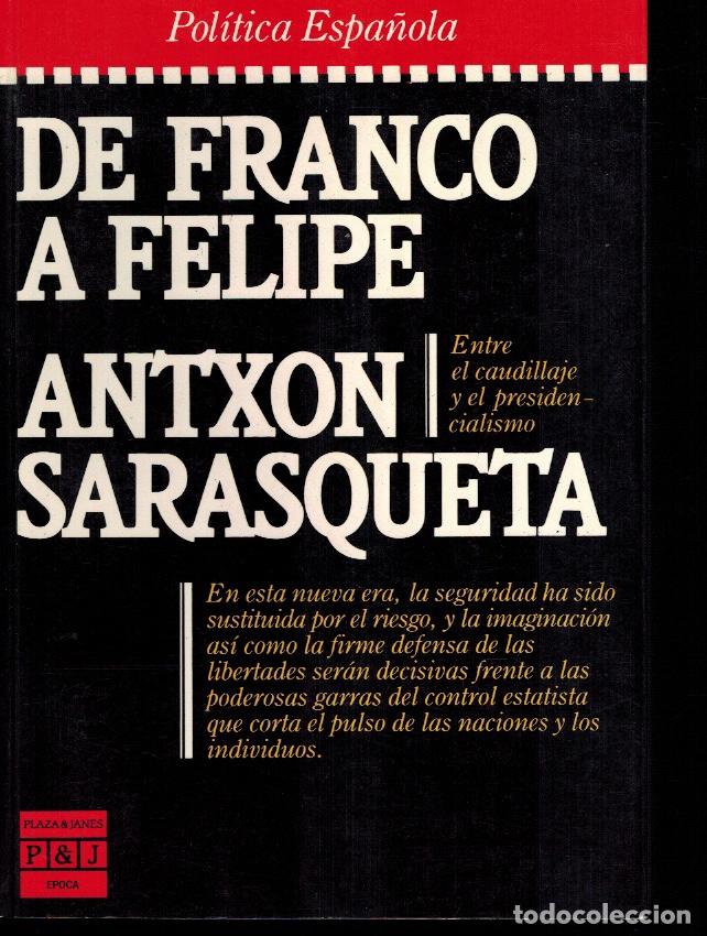 Libros de segunda mano: DE FRANCO A FELIPE - Foto 1
