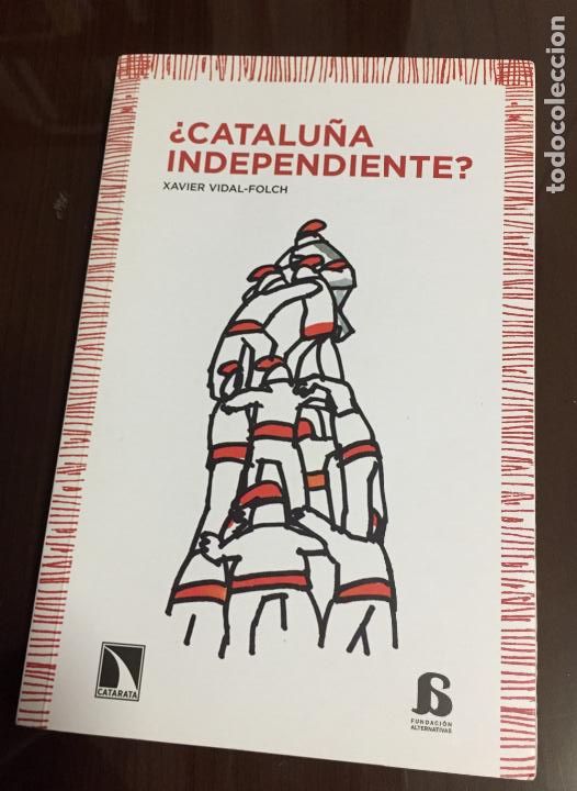 Libros de segunda mano: &iquest;CATALU&Ntilde;A INDEPENDIENTE? Xavier Vidal-Folch - Foto 1
