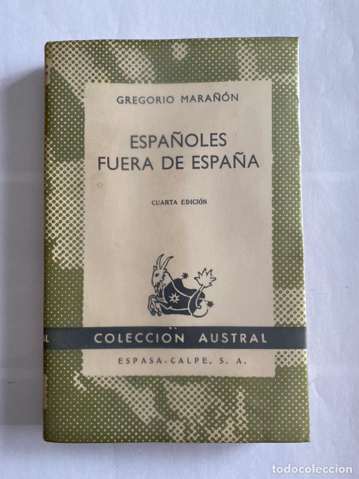 Libros de segunda mano: Espa&ntilde;oles fuera de Espa&ntilde;a, De Gregorio Mara&ntilde;on - Foto 1