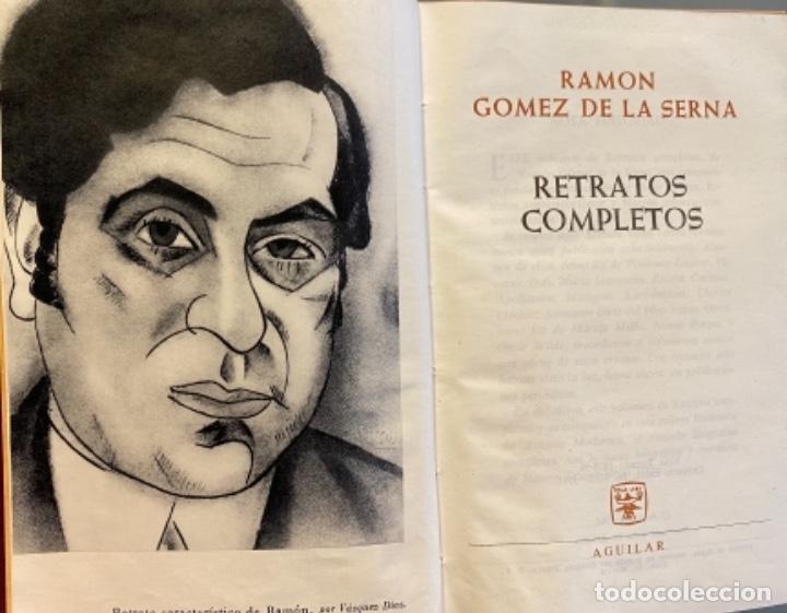 Libros de segunda mano: Ram&oacute;n G&oacute;mez de la Serna. Retratos Completos - Foto 1