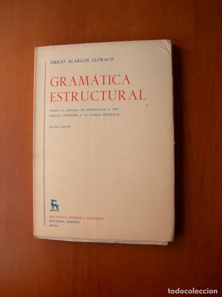 Libros de segunda mano: GRAM&Aacute;TICA ESTRUCTURAL / EMILIO ALARCOS LLORACH - Foto 1