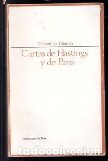 Libros de segunda mano: Cartas de Hastings y de Par&iacute;s, Teilhard de Chardin - Foto 1