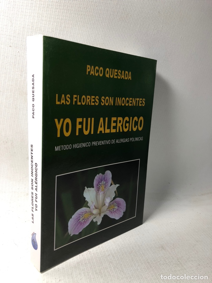 Libri di seconda mano: METODO HIGIENICO PREVENTIVO DE ALERGIAS PILINICAS - PACO QUESADA - ED. LAS FLORES SON INOCENTES