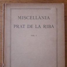Libros de segunda mano: MISCEL.LÀNIA PRAT DE LA RIBA VOL. I / 1923 / INSTITUT D'ESTUDIS CATALANS , PALAU DE LA GENERALITAT