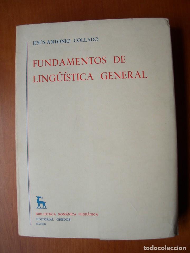 Libros de segunda mano: FUNDAMENTOS DE LING&Uuml;&Iacute;STICA GENERAL / JES&Uacute;S ANTONIO COLLADO - Foto 1