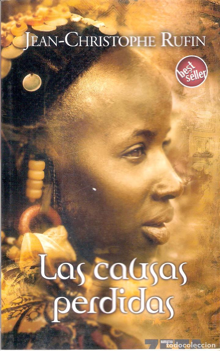 Libros de segunda mano: LAS CAUSAS PERDIDAS - JEAN-CHRISTOPHE RUFIN - Foto 1
