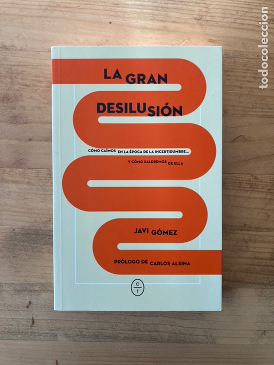 Libros de segunda mano: La gran desilusi&oacute;n. Javi G&oacute;mez. C&iacute;rculo de Tiza - Foto 1