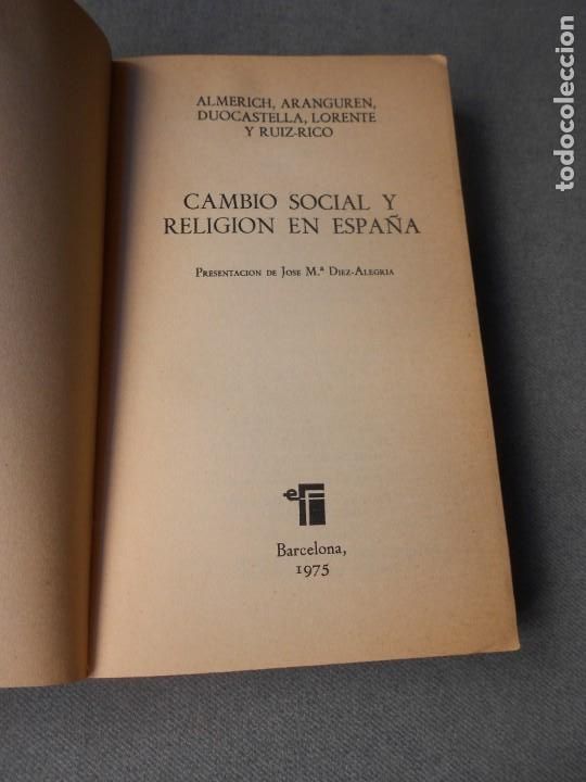 Libros de segunda mano: CAMBIO SOCIAL Y RELIGION EN ESPA&Ntilde;A - Foto 2
