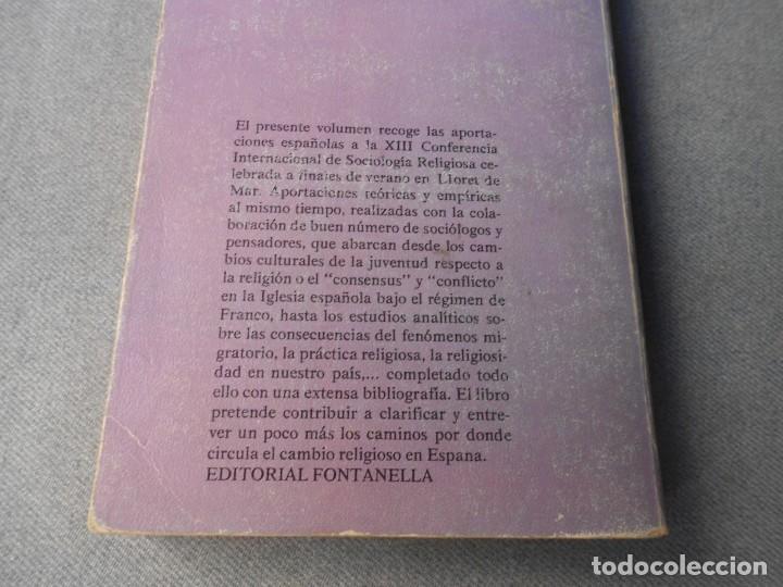 Libros de segunda mano: CAMBIO SOCIAL Y RELIGION EN ESPA&Ntilde;A - Foto 5