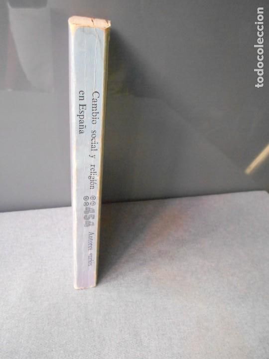 Libros de segunda mano: CAMBIO SOCIAL Y RELIGION EN ESPA&Ntilde;A - Foto 6