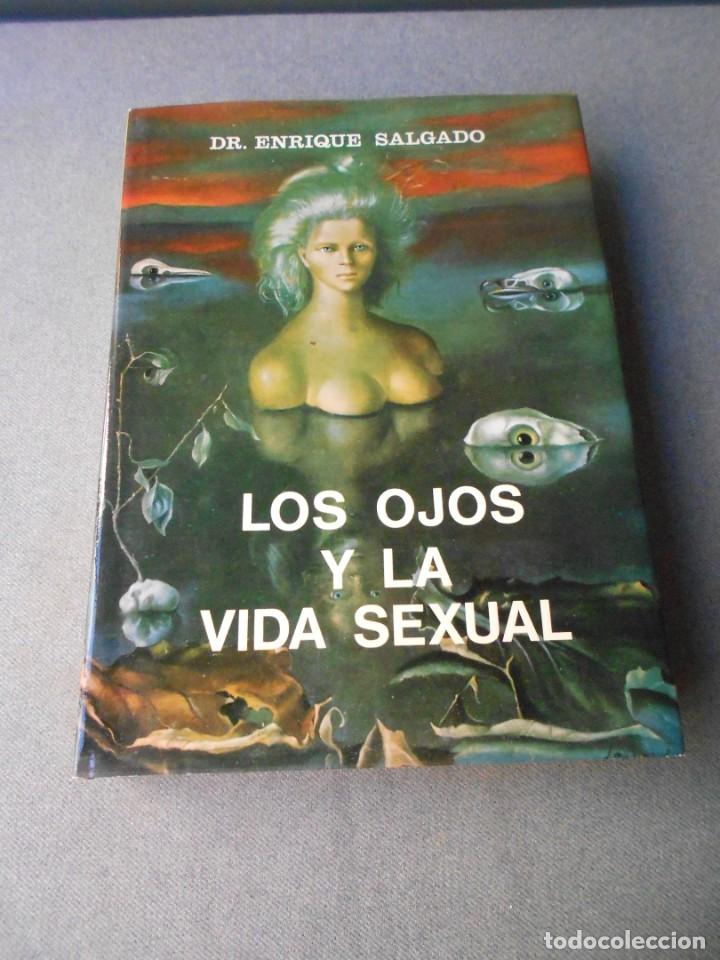 Libros de segunda mano: LOS OJOS Y LA VIDA SEXUAL - Foto 1