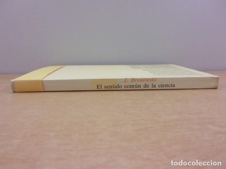 Libros de segunda mano: EL SENTIDO COM&Uacute;N DE LA CIENCIA / J. BRONOWSKI / 1&ordf; ED. 1978. PENINSULA - Foto 6