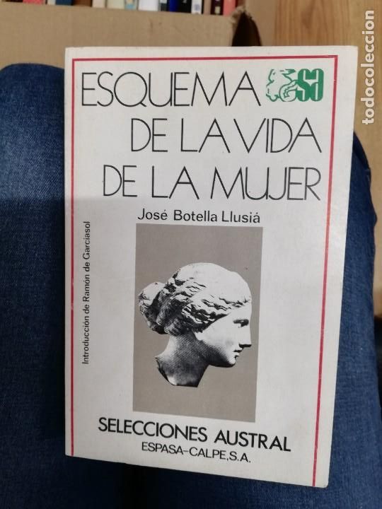 Libros de segunda mano: ESQUEMA DE LA VIDA DE LA MUJER. JOS&Eacute; BOTELLA LLUSI&Aacute;. 1975 - Foto 1