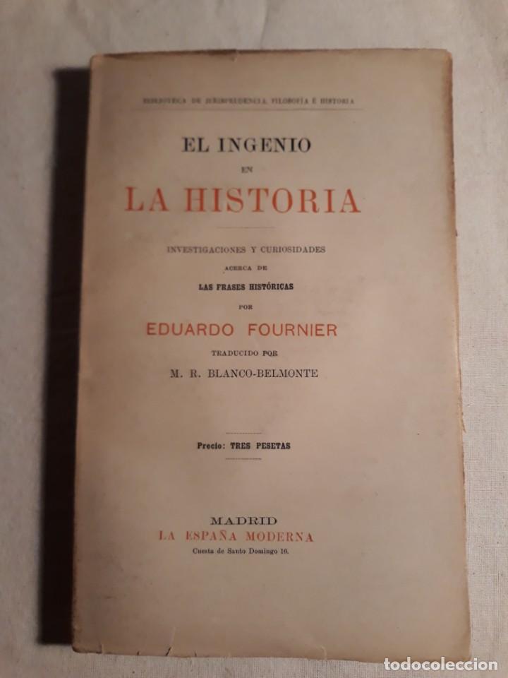 Libros de segunda mano: FOURNIER, EDUARDO. EL INGENIO EN LA HISTORIA - Foto 1