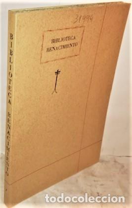 BIBLIOTECA RENACIMIENTO 1915 ... 1984