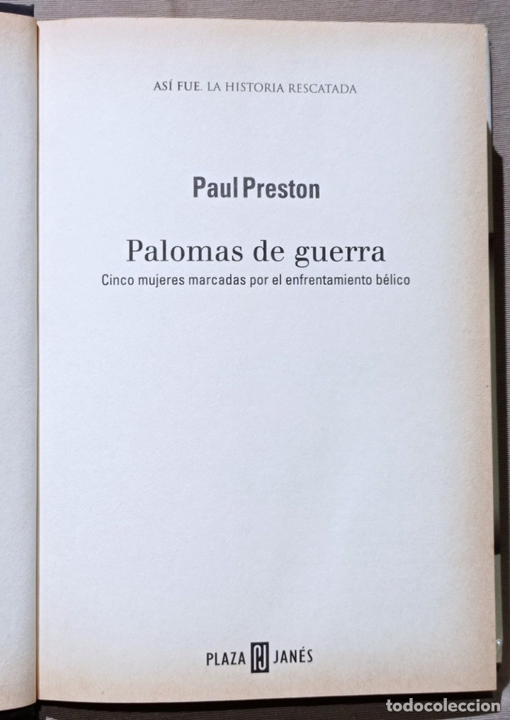 Libros de segunda mano: Palomas de guerra. Paul Preston. - Foto 2
