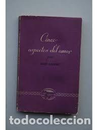 Libros de segunda mano: cinco aspectos del amor Andr&eacute; Maurois - Foto 1