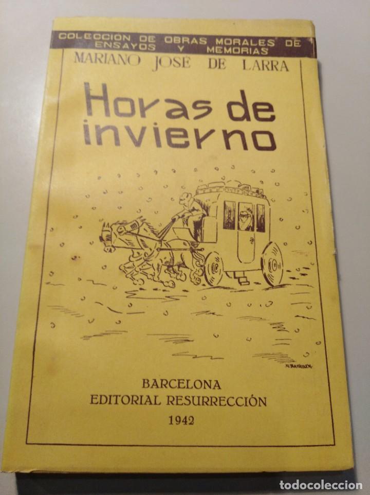 Libros de segunda mano: Horas de invierno.Mariano Jos&eacute; de Larra - Foto 1