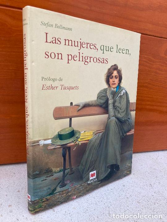 Las mujeres que leen son peligrosas - stefan bo - Vendido en Venta