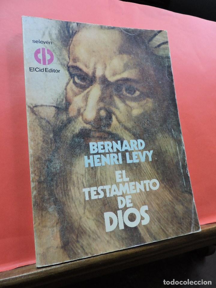 Libros de segunda mano: El Testamento de Dios. LEVY, Bernard Henri. Editorial El Cid. 1979. - Foto 1