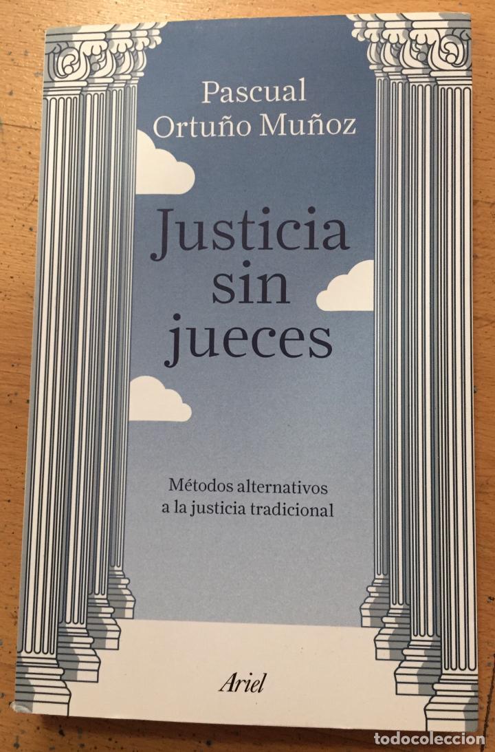 Libros de segunda mano: JUSTICIA SIN JUECES Pascual Ortu&ntilde;o Mu&ntilde;oz - Foto 1