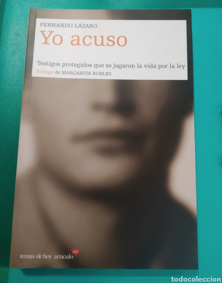 Libros de segunda mano: Yo acuso Fernando L&aacute;zaro. 2004 - Foto 1