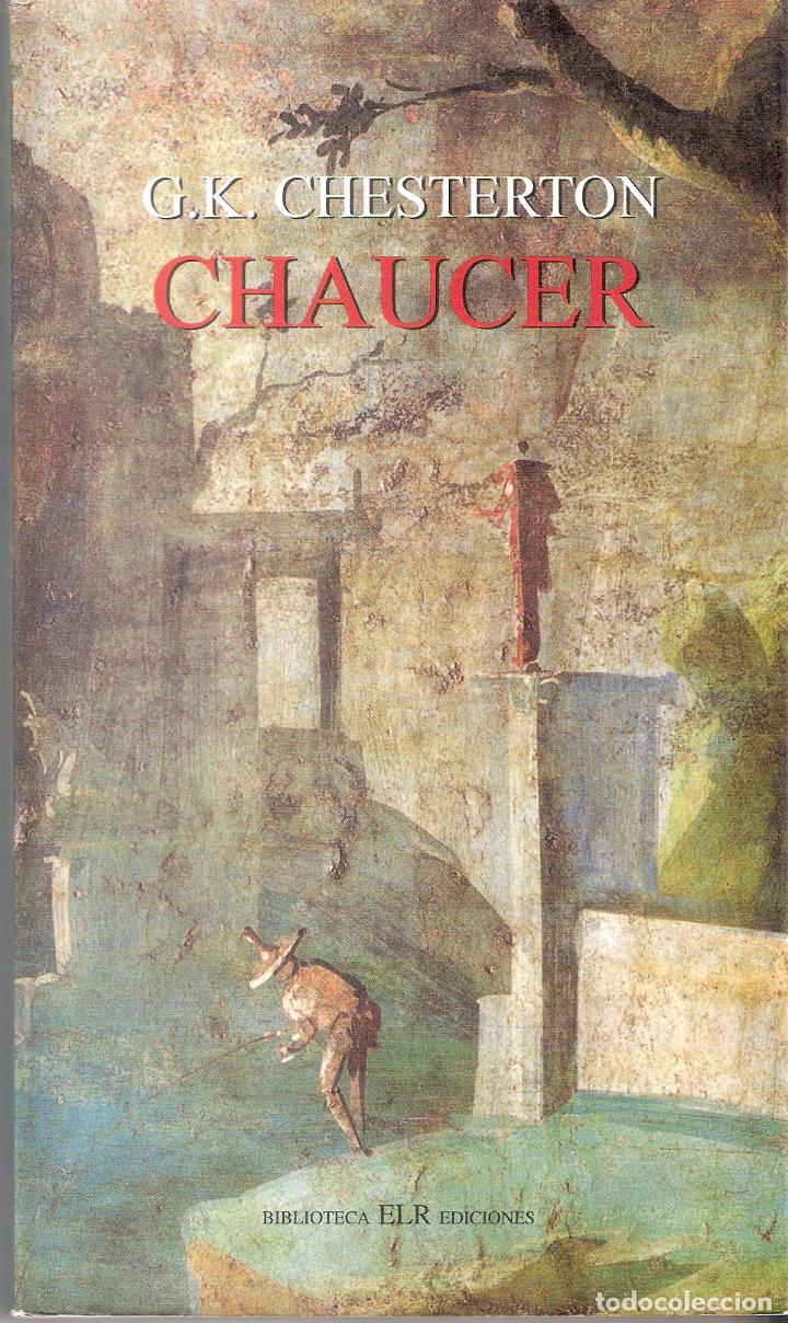 Libros de segunda mano: CHAUCER - G.K. CHESTERTON - Foto 1
