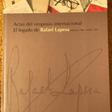 Libros de segunda mano: ACTAS SIMPOSIO INTERNACIONAL EL LEGADO DE LAPESA ( VALENCIA, 2008). Lote 228694595
