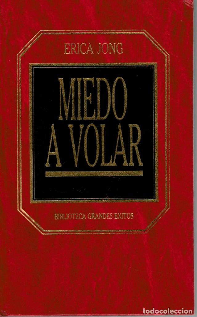 Libros de segunda mano: MIEDO A VOLAR. 1983 JONG Erica - Foto 1