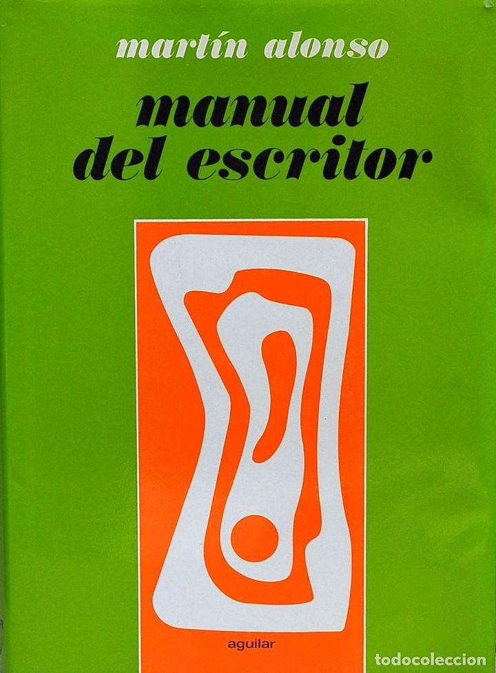 Libros de segunda mano: Manual del escritor. Mart&iacute;n Alonso - Foto 1