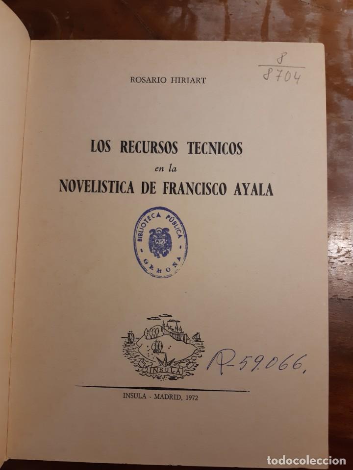 Libros de segunda mano: Los recursos t&eacute;cnicos en la novel&iacute;stica de Francisco Ayala - Foto 3