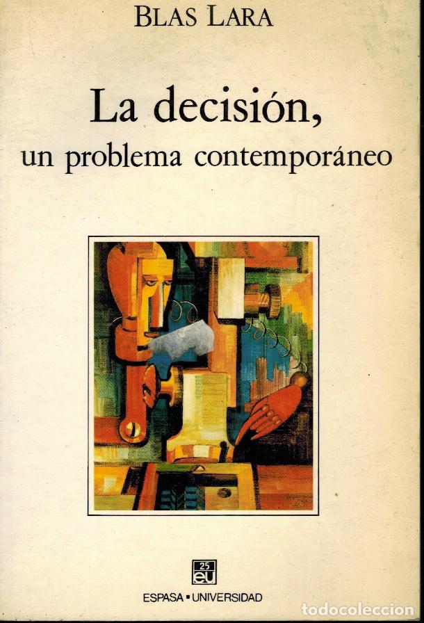 Libros de segunda mano: LA DECISI&Oacute;N, UN PROBLEMA CONTEMPOR&Aacute;NEO - Foto 1