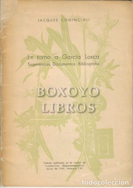 Libros de segunda mano: COMINCIOLI, Jacques. En torno a Garc&iacute;a Lorca. Dedicatoria del autor