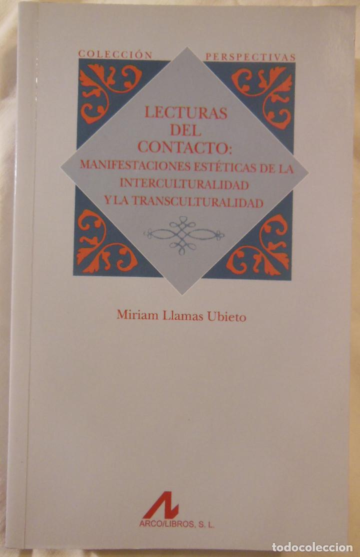 Gebrauchte B&uuml;cher: LECTURAS DEL CONTACTO. 2012 MIRIAM LLAMAS UBIETO