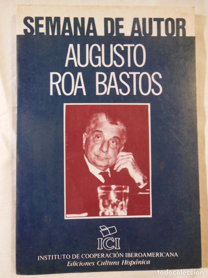 Libros de segunda mano: AUGUSTO ROA BASTOS. 1986 LUIS YA&Ntilde;EZ BARNUEVO - Foto 1