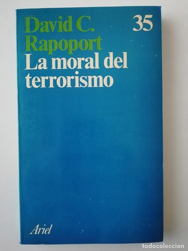 Libros de segunda mano: La moral del terrorismo - David C. Rapoport - Ed. Ariel 1985 - Foto 1