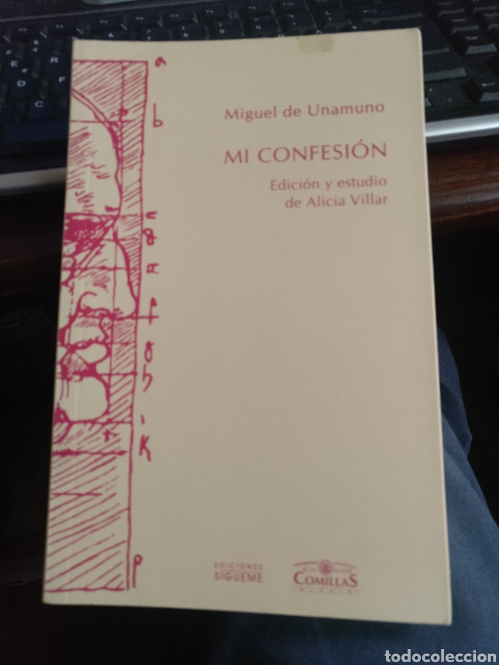 Libros de segunda mano: Unamuno. Mi confesi&oacute;n. EDICI&Oacute;NES S&Iacute;GUEME 2011 - Foto 1