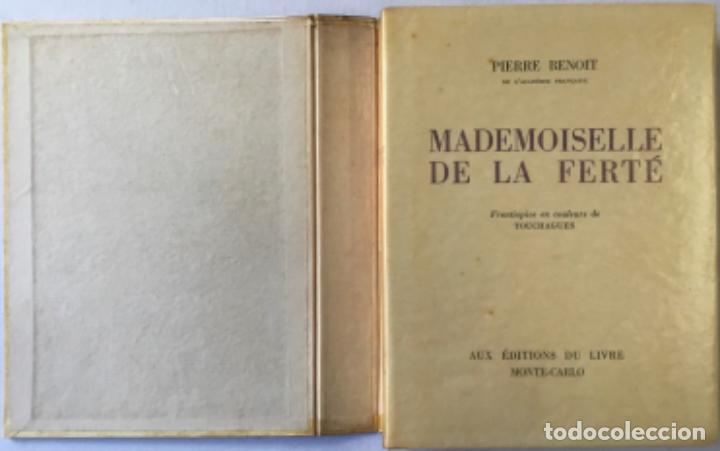 Libros de segunda mano: MADEMOISELLE DE LA FERT&Eacute;. - BENOIT, Pierre. - Foto 1