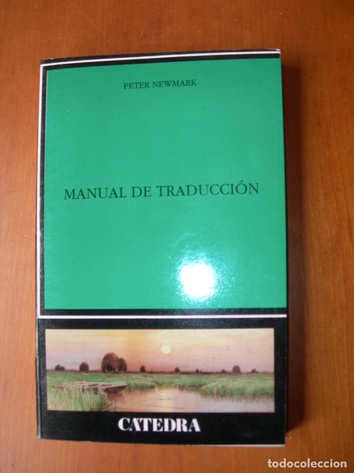 Libros de segunda mano: MANUAL DE TRADUCCI&Oacute;N / PETER NEWMARK - Foto 1