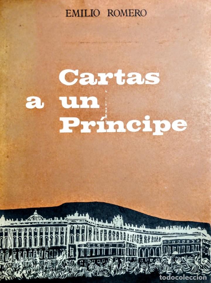 Libros de segunda mano: EMILIO ROMERO. CARTAS A UN PRINCIPE. - Foto 2