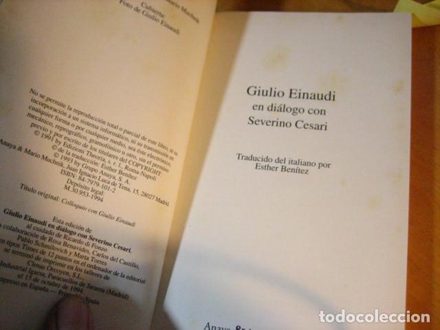 Libros de segunda mano: GIULIO EINAUDI EN DIALOGO CON SEVERINO CESARI - Foto 4