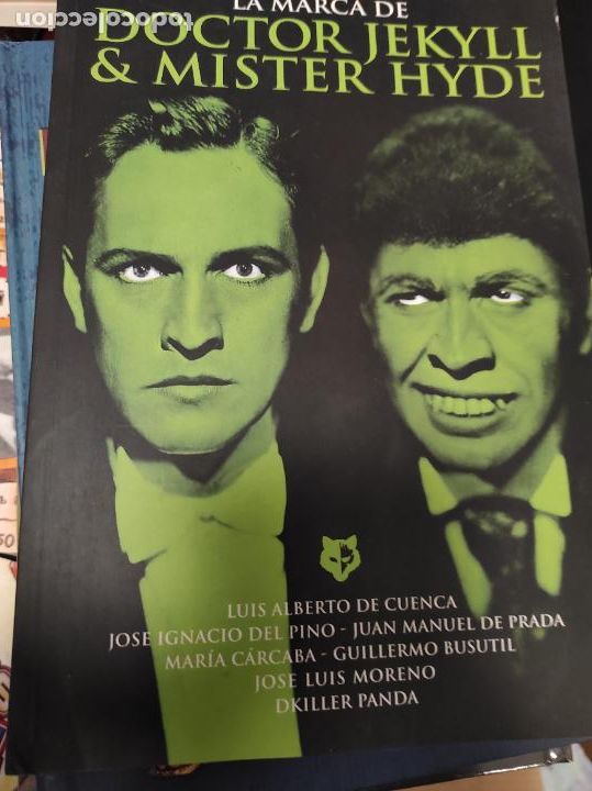 Libros de segunda mano: LA MARCA DEL DR. JEKYLL Y MISTER HYDE - LUIS ALBERTO DE CUENCA - Foto 1