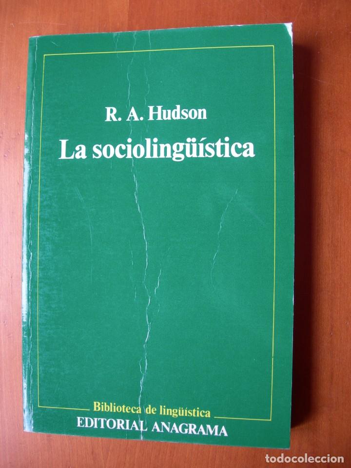 Libros de segunda mano: LA SOCIOLING&Uuml;&Iacute;STICA / R. A. HUDSON - Foto 1