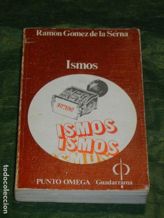 Libros de segunda mano: ISMOS, DE RAMON GOMEZ DE LA SERNA - GUADARRAMA 1975 - Foto 1